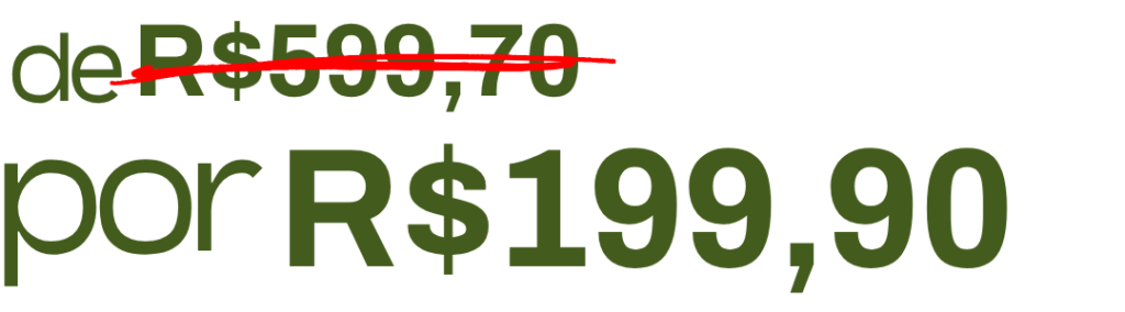 Promoção: de R$ 599,70 por R$ 199,90